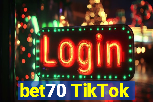 bet70 TikTok